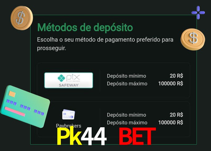 O cassino Pk44 Bet oferece uma grande variedade de métodos de pagamento