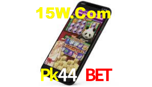 Pk44 Bet